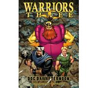 Edwards, Neil - Warriors Three: Dog Day Afternoon