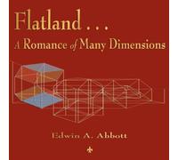 Edwin A. Abbott Flatland: A Romance of Many Dimensions Paperback Book Edwin A. Abbott Multicolor