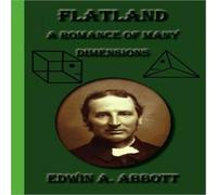 Edwin A. Abbott Flatland: A Romance of Many Dimensions Paperback Book Edwin A. Abbott Multicolor