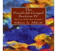 Edwin A. Abbott The Fourfold Gospel; Section IV Hardcover Book Edwin A. Abbott Multicolor