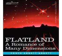 Edwin Abbott Abbott Flatland: A Romance of Many Dimensions Paperback Book Edwin Abbott Abbott Multicolor