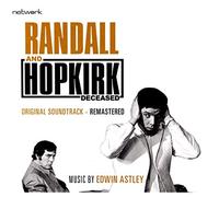 Edwin Astley - Randall & Hopkirk ( Deceased): Original Soundtrack - Remastered