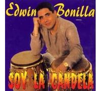 Edwin Bonilla - Yo Soy La Candela