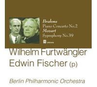 Edwin Fischer - Furtwangler : Mozart Symphony No.39, Brahms Piano Concerto No.2