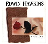 Edwin Hawkins - If You Love Me