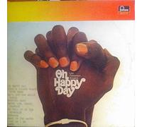 Edwin Hawkins Singers - Oh Happy Day