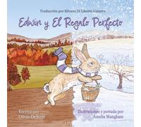 Edwin y El Regalo Perfecto