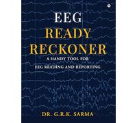 EEG Ready Reckoner: A Handy Tool for EEG Reading and Reporting
