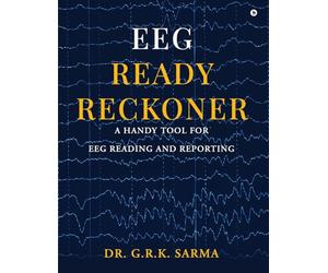 EEG Ready Reckoner: A Handy Tool for EEG Reading and Reporting