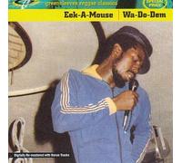 Eek a Mouse - Wa Do Dem