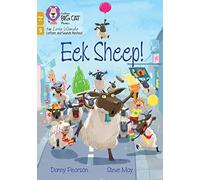 Eek Sheep!: Phase 5 Set 3 (Big Cat Phonics for Little Wandle Letters and Sounds Revised - Age 7+)