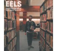 Eels Gentle Souls: 2021 Kcrw Session LP vinyl Europe E Works 2025 EWORKS117