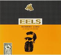 Eels - Hombre Lobo: 12 Songs of Desire (Dig)