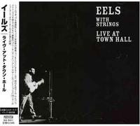 Eels - Live at Town Hall