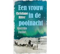 Een vrouw in de poolnacht