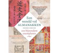 Een wereld vol almanakken: 100 bijzondere exemplaren