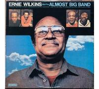 EENIE WILKINS ALMOST BIG BAND - Ernie Wilkins & the Almost Big Band: Limited