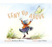 Eeny Up Above