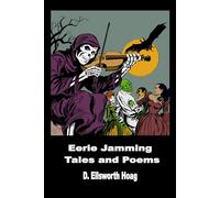 Eerie Jamming. Tales and Poems
