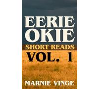 Eerie Okie Short Reads: Volume 1
