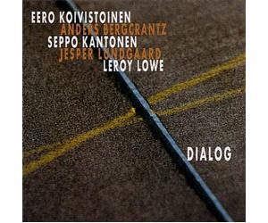 Eero Koivistoinen Quintet - Dialog
