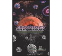 Eesyology: Microbiology For Non-Biologists | What They Don’t Teach You in University