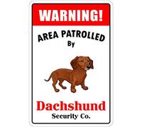 Eeypy Aluminum Warning Area Patrolled by Dachshund Metal Novelty Sign Tin Signs for Bar 8x12 Inch