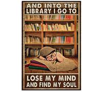Eeypy And Into The Library I Go To Lose My Mind And Find My Soul Poster Wall Art Cool Poster Home Decor Iron Painting metal Tin Sign Home bedroom Wall Decor Gift 12x16 Inch