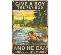 Eeypy Fishing Wall Decorations for Home Give A Boy The Fly Rod and He Can Conquer World Tin Sign Decoration Vintage Chic Metal Poster Decor Art Gift Man Cave Boys Room Garage 12x8 inch