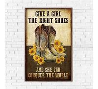 Eeypy Give A Girl The Right Shoes, She Can Conquer The World Cowboy Boots and Sunflower Poster Tin Metal Sign Metal Sign Art Tin Sign