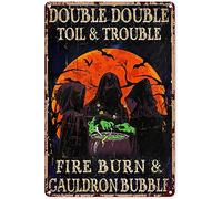 Eeypy Halloween Signs for Home Witch Double Double Toil & Trouble Fire Burn & Cauldron Bubble Halloween Metal Sign Decor Tin Aluminum Sign Wall Art Funny Metal Poster for Indoor Home Garage 12x8 Inch