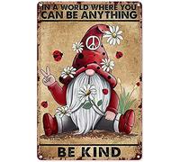Eeypy Hippie Decorations for Home Gnome Hippie A World Where You Can Be Anything Be Kind Paper Poster,Metal Tin Sign 12x16 inch