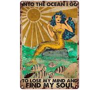 Eeypy Mermaid Metal Wall Art Mermaid into The Ocean I Go to Lose My Mind and Find My soul Vintage Tin Sign Decorations Vintage Metal Poster Wall Decor Art Gift for Party Bedroom Outdoor 12x8 inch