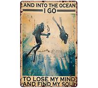Eeypy Metal Vintage Tin Sign and Into The Depths I Go To Lose My Mind and Find My Soul Poster,Scuba Diving Poster,Scuba Diving Wall Decor,Funny Retro Wall Art Sign 8x12 inch