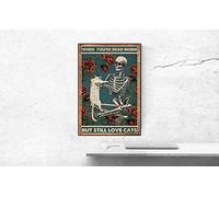 Eeypy Skeleton When You're Dead Inside But Still Love Cats Poster Funny Skeleton Love Skull Able Wall Art Sign For Home Iron Painting metal Tin Sign Home bedroom Wall Decor Gift 8x12 Inch