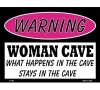Eeypy Warning Woman Cave What Happens in The Cave Stays in The Cave Metal Novelty Parking Sign Metal Tin Sign Wall Decoration 8x12 Inch
