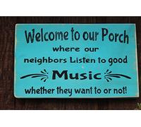 Eeypy Welcome to The Porch Sign Where Our Neighbors Listen to Good Music Funny Porch Sign Porch Decor Outdoor Decor Boho Outdoor Signs Tin Signs for Garage 8x12 Inch