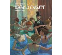 Efa - DEGAS & CASSATT HC A SOLITARY DANCE (MR)