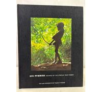 Efe Pygmies: Archers of the African Rain Forest