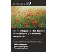 Efecto integrado de las dosis de vermicompost y fertilizantes inorgánicos: sobre el Rendimiento y los Componentes del Rendimiento del Mijo Dedo en el Distrito de Gobu-Sayo, Oromia Occidental, Etiopía