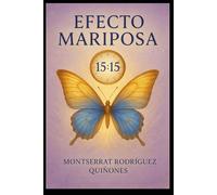 Efecto Mariposa (El lenguaje del Tiempo)
