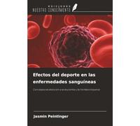 Efectos del deporte en las enfermedades sanguíneas: Con especial atención a la leucemia y la trombocitopenia