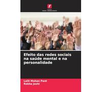 Efeito das redes sociais na saúde mental e na personalidade
