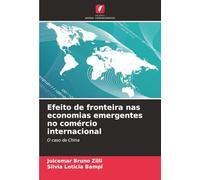 Efeito de fronteira nas economias emergentes no comércio internacional: O caso da China