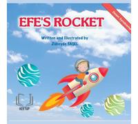 Efe's Rocket - Down Syndrome: Stories for Children with Special Needs Understanding Differences, Discovering Strengths