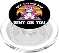 Eff You See Hay Why Oh You Unicorn Fun PopSockets PopGrip for MagSafe
