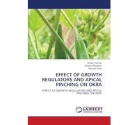 Effect of Growth Regulators and Apical Pinching on Okra