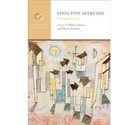 Effective Altruism: Philosophical Issues (Engaging Philosophy)