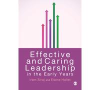Effective and Caring Leadership in the Early Years