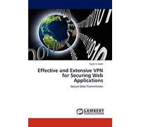 Effective and Extensive VPN for Securing Web Applications: Secure Data Transmission